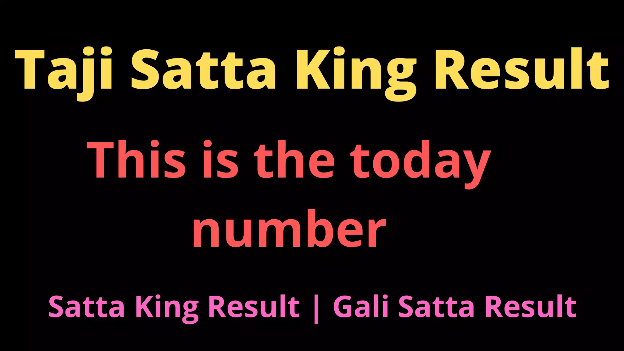 Taji Satta King Result