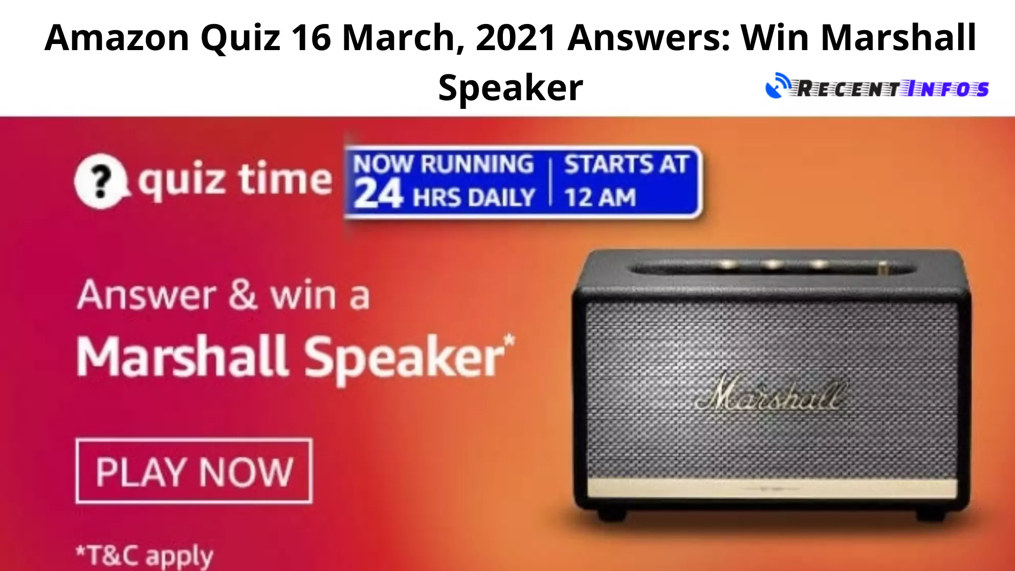 Amazon Quiz 16 March, 2021 Answers_ Win Marshall Speaker