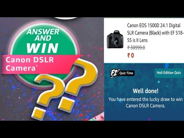 amazon holi edition Dslr Quiz answers