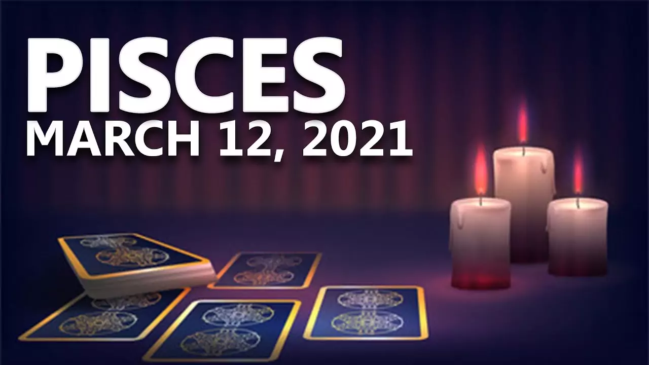Pisces Horoscope today: 12 March 2021