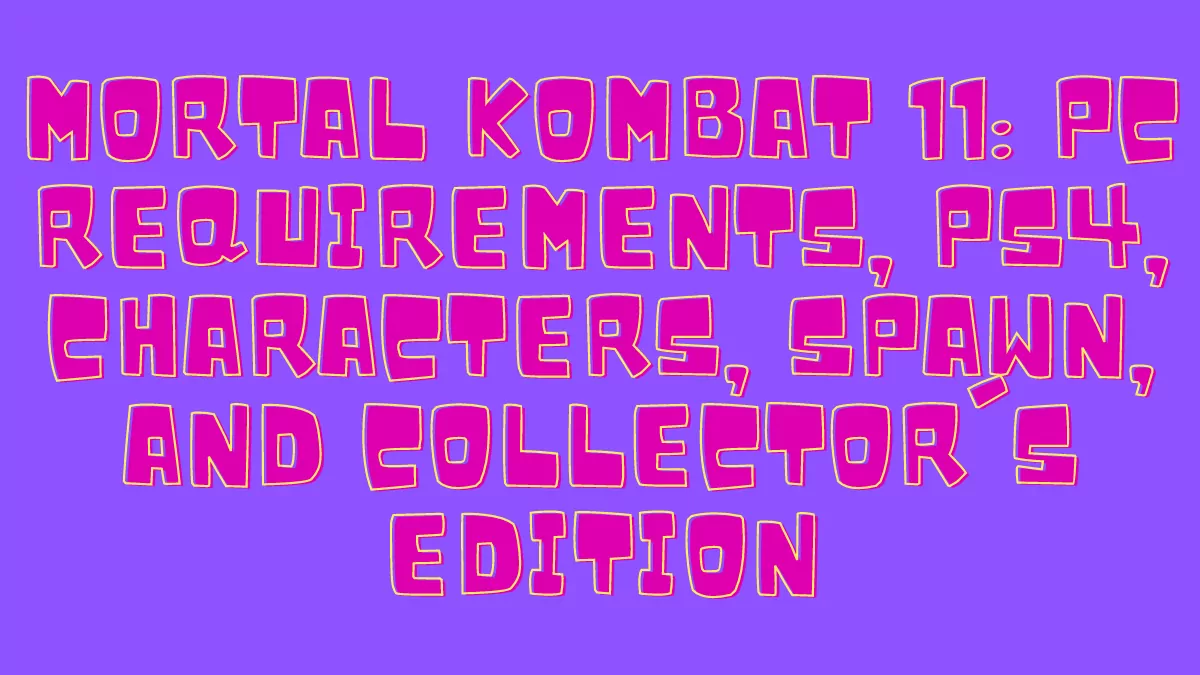 Mortal Kombat 11: