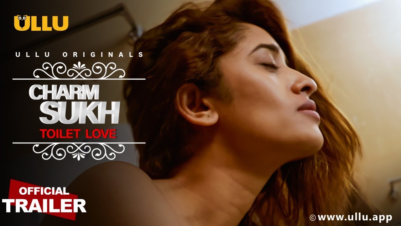 Charmsukh Hottest Indian ullu web series