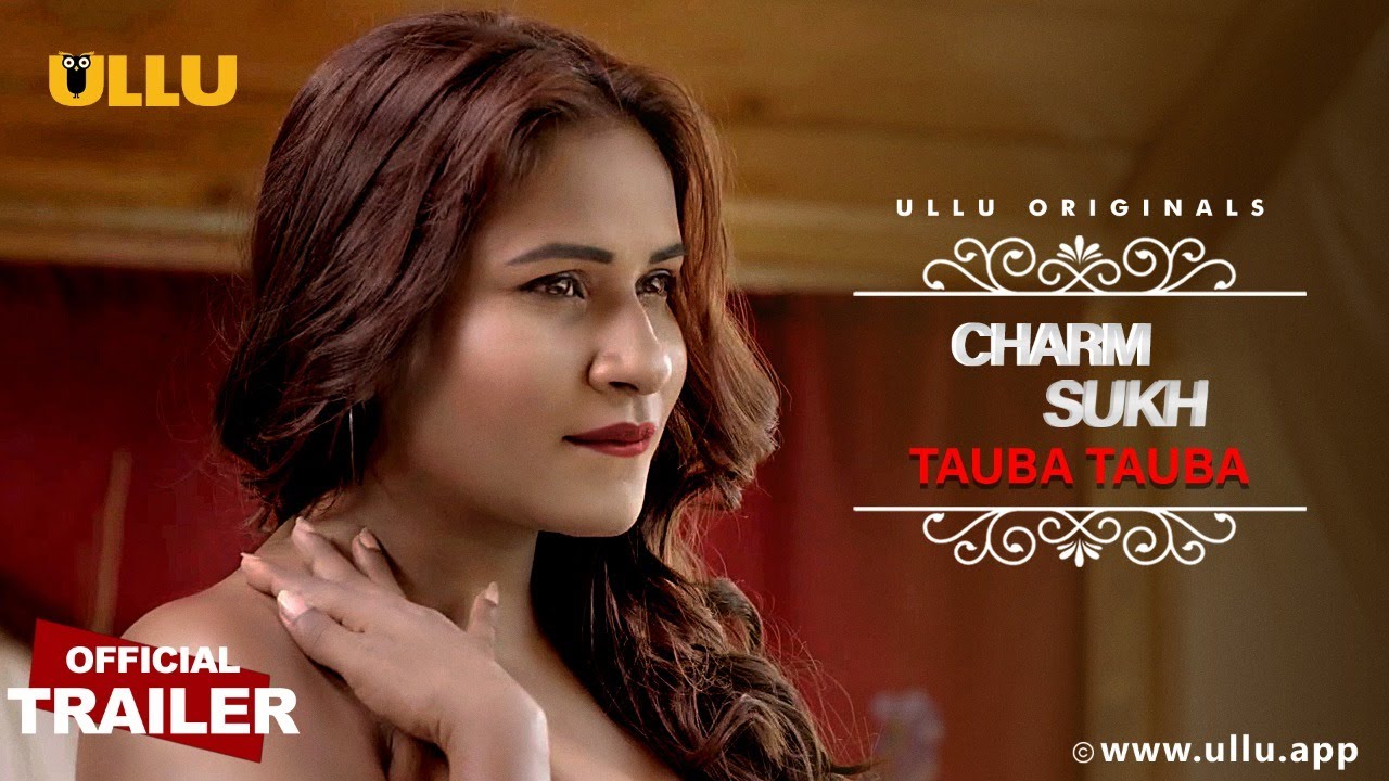 Tauba Tauba Chramsukh ullu web series