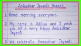 Ambedkar Jayanti Speech in English 2022